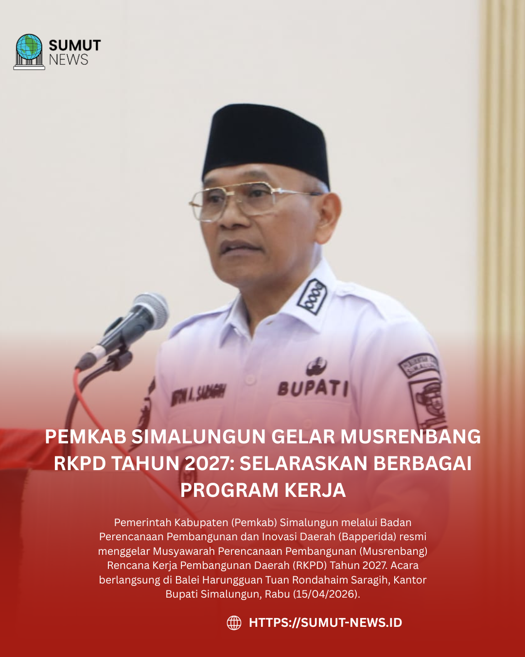 Pemkab Simalungun Gelar Musrenbang RKPD Tahun 2027: Selaraskan Berbagai Program Kerja